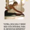 Guía integral para el bienestar deportivo